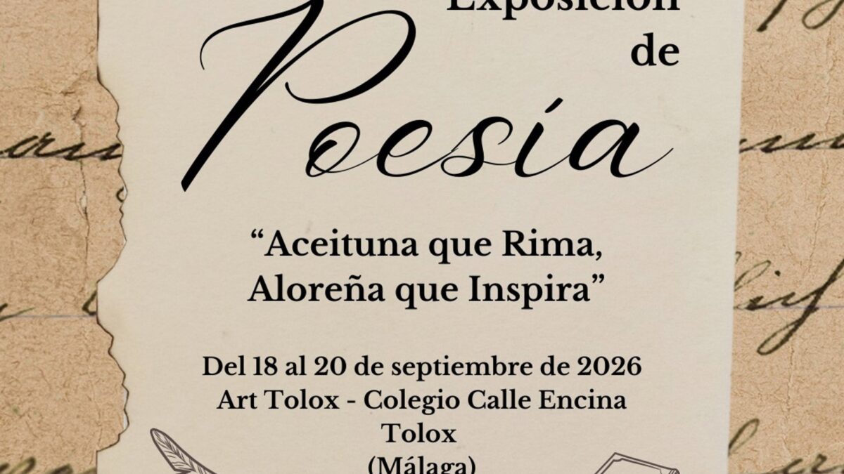 La muestra itinerante de poesías 'Aceituna que rima, Aloreña que inspira' llega a Art Tolox