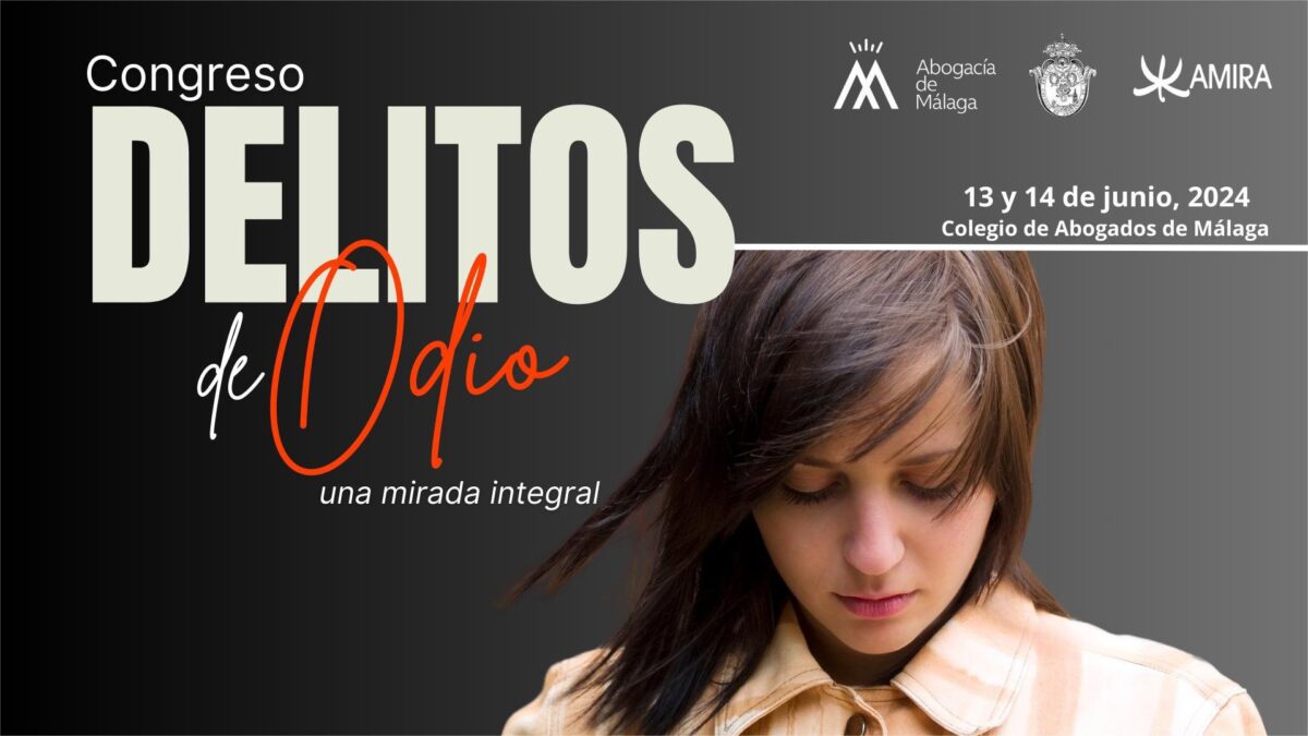 Un congreso abordará este mes en Málaga los delitos de odio desde una mirada integral