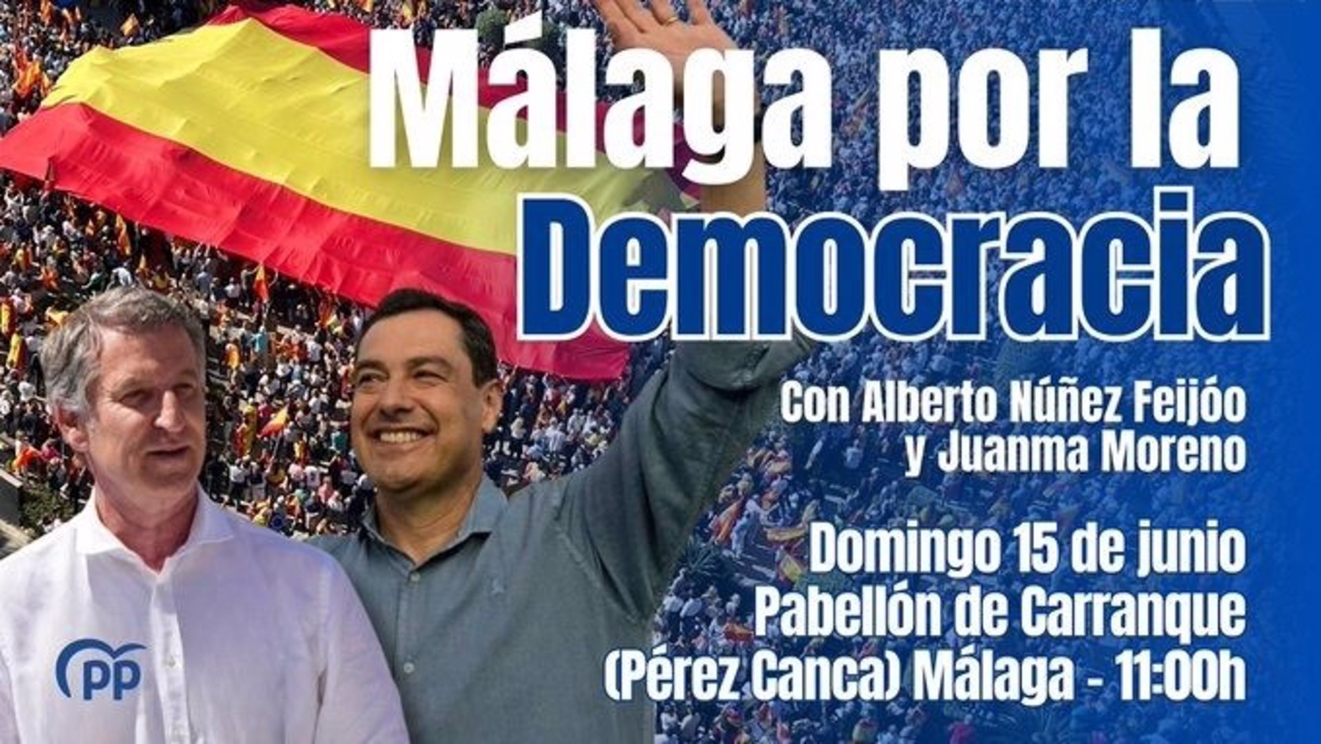 Feijóo y Moreno protagonizan un acto este domingo en Málaga por "la democracia" y en contra de la "corrupción"