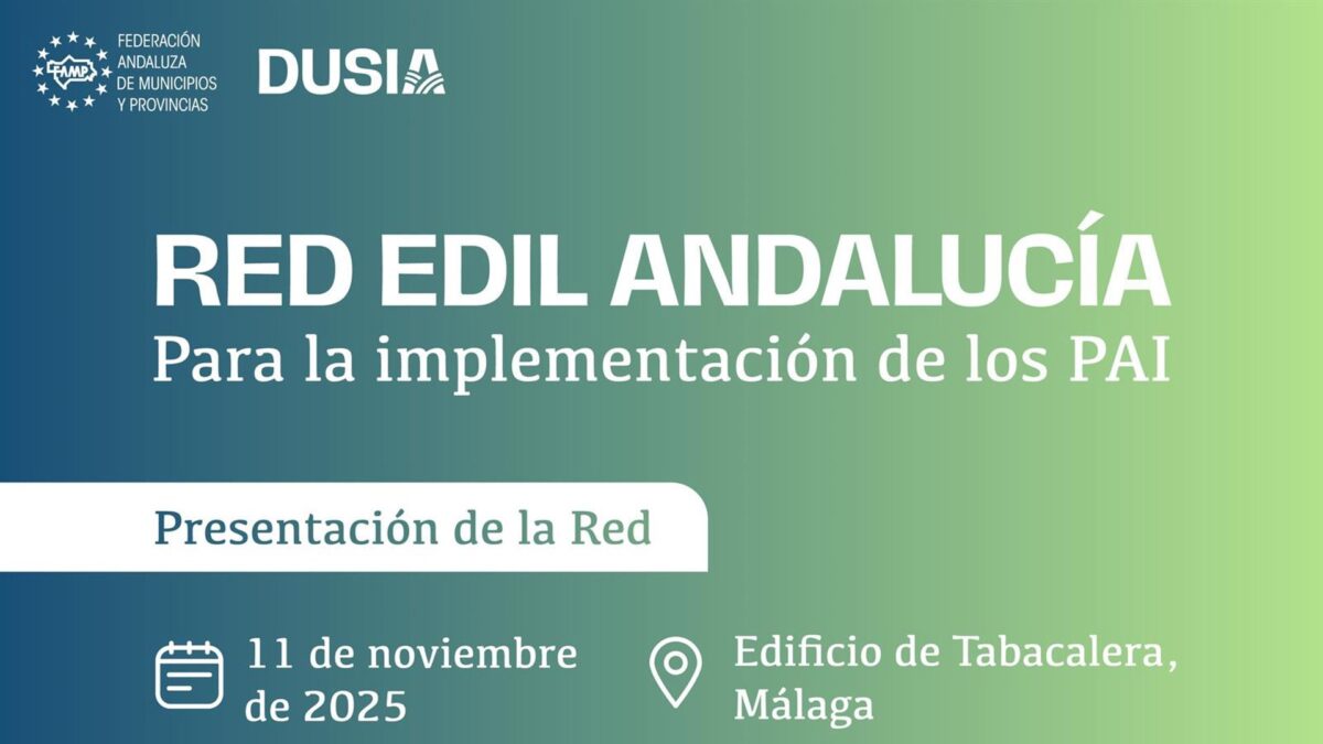 Málaga acoge la presentación de Red EDIL, foro para impulsar los Planes Integrados en Andalucía