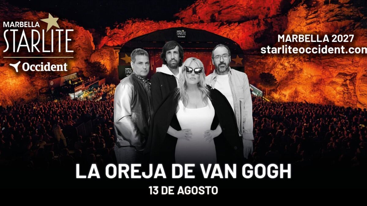 La Oreja de Van Gogh, primera confirmación del Starlite Occident Marbella 2027