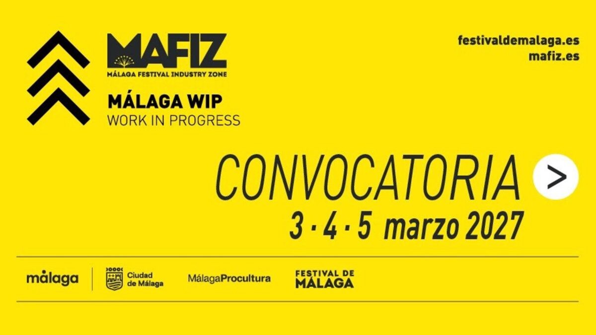 El Festival de Málaga abre la convocatoria de Málaga Work in Progress